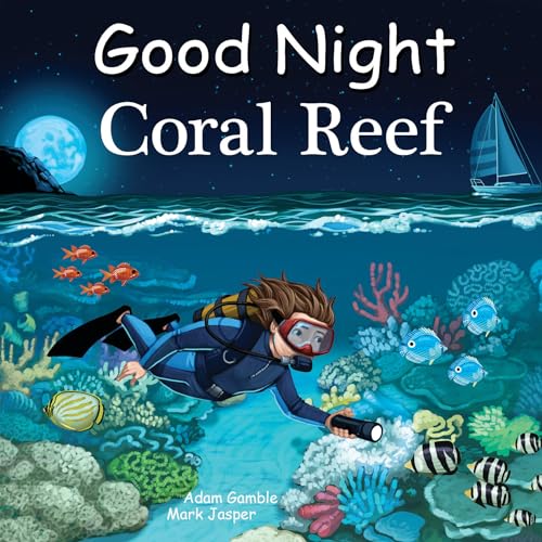 Good Night Coral Reef (Good Night Our World) von Good Night Books